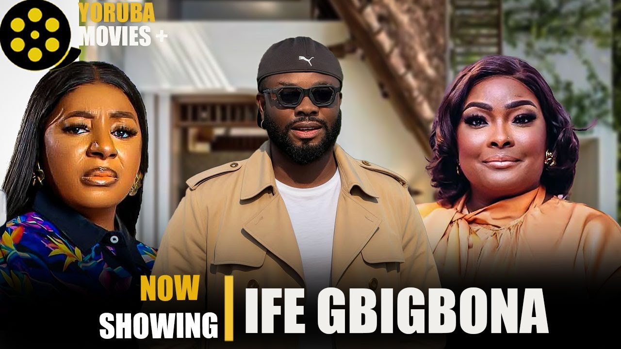IFE GBIGBONA | Latest Yoruba Movies 2025 Ronke Odunsanya, Ibrahim Yekini, Mide Abiodun 1764476105_maxresdefault.jpg