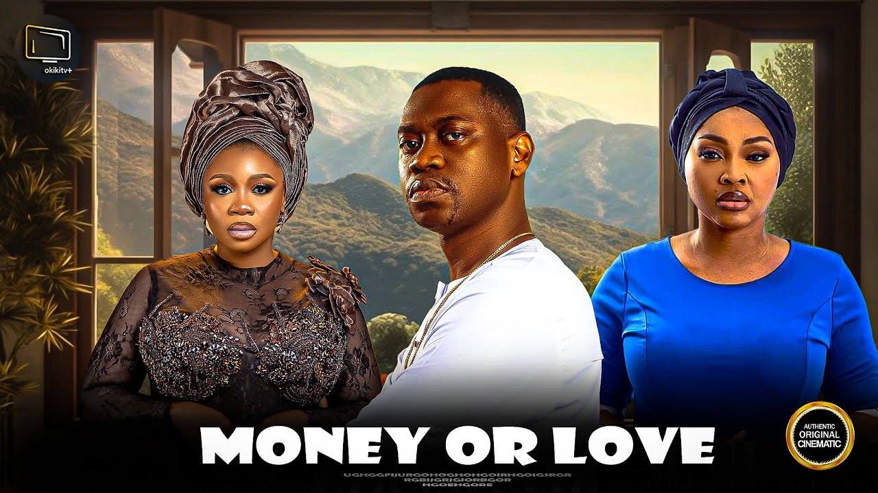 MONEY OR LOVE - Yoruba Movie 2025 Drama Wunmi Toriola, Lateef Adedimeji, Mercy Aigbe, Nkechi Blessin 1764714477_maxresdefault.jpg