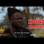 IJOBA CAMPUS - Ibrahim Itele, Wumi Toriola, Anike Ami, Mimisola Daniel, Baba Eko, 1765038667_hqdefault.jpg