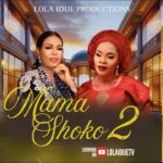 MAMA SHOKO 2 - YORUBA MOVIE 2025 , LOLA IDIJE, REMI SURUTU, LIZ DASILVA,JIRE OGUNLEYE,BIMBO AFOLAYAN 1766751324_maxresdefault.jpg