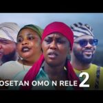 Omosetan Omonrele 2 Latest Yoruba Movie 2025 Drama Juliet Jatto, Adeboye Victoria, Lola Idije, 1767079328_hqdefault.jpg