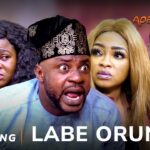Labe Orun 2 Latest Yoruba Movie 2023 Drama | Odunlade Adekola | Funmi Awelewa | Feyisara Dada 1767231774_maxresdefault.jpg