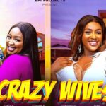CRAZY WIVES (Full Marriage Movie) - LATEST NIGERIAN MOVIES 2025 Ray Adeka Chinonso Arubayi 1769593421_maxresdefault.jpg