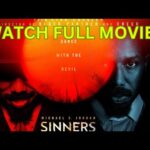 Sinners (2025) Full Movie | Ultimate Horror Thriller | Watch Now in HD 1769891553_hqdefault.jpg