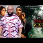 TWO MAD WIVES (YUL EDOCHIE, JUDY AUSTIN & LIZZY GOLD) 2025 Nollywood Movie #trending #viralvideo 1770407413_hqdefault.jpg