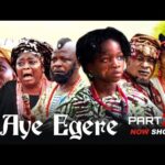 Aye Egere 2 Latest Yoruba Movie 2026 Staring Ogboluke/Digboluja/Abeni agbon/Moji afolayan 1772212001_hqdefault.jpg