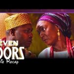SEVEN DOORS - A King’s Fate or a Deadly Curse? | FULL Series Recap (Femi Adebayo, Chioma Chukwuka) 1772537009_hqdefault.jpg