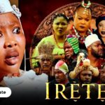 Movie Alert: ÌRÈTÈ Latest Yoruba Movie 2026 By Wunmi Ajiboye & Segun Ogungbe 1774187586_maxresdefault.jpg