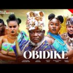 OBIDIKE FULL MOVIE: Darlington Chibuikem, Peace Onuoha, Ugezu J Ugezu, Gentle Jack new movies 2025 1774485705_hqdefault.jpg