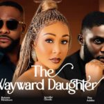 The Wayward Daughter - Bolanle Ninalowo | Ray Adeka | Jennifer Obodo 1774682472_maxresdefault.jpg