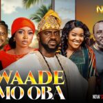 EWAADE OMO OBA - Latest Yoruba Movie 2025 BABATUNDE ADERINOYE | NAFISAT ADIGUN, SALAMI ROTIMI 1775709803_maxresdefault.jpg