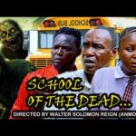 SCHOOL OF THE DEAD/Latest Nigerian movie 2026/ Horror movie 2026/ School horror movie 2026 1775753370_hqdefault.jpg
