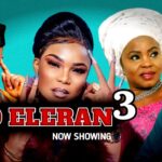 OMO ELERAN PART 3 - LATEST 2025 YORUBA MOVIE STARRING ODUNLADE ADEKOLA, IYABO OJO, OLAIYA IGWE 1776888265_maxresdefault.jpg