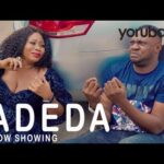Adeda Latest Yoruba Movie 2021 Drama Starring Odunlade Adekola | Wunmi Toriola | Kiki Bakare 1778073684_hqdefault.jpg
