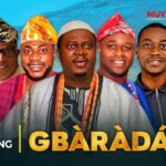 GBÀRÀDÁ 2 - 2024 Latest Yoruba Movie Muyiwa Ademola| Femi Adebayo| Odunlade Adekola|Lateef Adedimeji 1778509763_maxresdefault.jpg