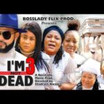 I`M NOT DEAD SEASON 3 (UJU OKOLI, FLASH-BOY FULL MOVIE) - 2022 Trending Nigerian Movie 1778575327_hqdefault.jpg