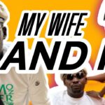 MY WIFE AND I EPISODE 2 1779121163_maxresdefault.jpg