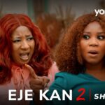 Eje Kan 2 Yoruba Movie 2025 Drama Wumi Toriola, Mide Abiodun,Lola Idije, Khazim Danmola,Ladi Folarin 1779142954_maxresdefault.jpg