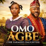Omo Agbe (The Farmer’s Daughter) | Latest Yoruba Movies 2026 Odunlade Adekola, Wunmi Toriola 1779456494_maxresdefault.jpg