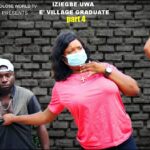 IZIEGBE-UWA E' VILLAGE GRADUATE PART 4 LATEST BENIN MOVIE 2021 1779754665_maxresdefault.jpg
