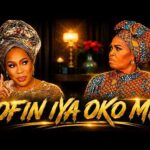 OFIN IYA OKO MI - Latest Yoruba Movie 2026 Starring FATHIA BALOGUN | LOLA IDIJE | FUNSHO ADEOLU 1780643626_hqdefault.jpg