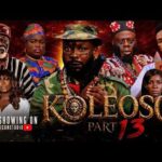 Koleoso 13 (Season 3) Latest Yoruba Movie 2026 | Iteledicon | Kemity | Ogboluke | Damilola Oni 1780694383_hqdefault.jpg
