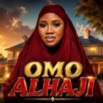 Omo Alhaji | Latest Yoruba Movies 2026 Muyiwa Ademola, Wunmi Toriola 1780760234_maxresdefault.jpg