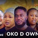 Oko D Owner - Yoruba Movie 2024 Drama Lola Idije, Kiki Bakare, Tope Osoba, Mimmytea,Bolatito Ileyemi 1780963644_maxresdefault.jpg