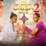 THE RETURN OF ORISA AIYE 2 - Yoruba Movie 2025 Drama, Yetunde Barnabas,Itele, Muyiwa Ademola, Zainab 1783588229_maxresdefault.jpg