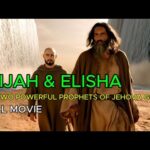 The Two Mighty Prophets of Jehovah God: Elijah and Elisha (Full Bible Movie) 1783887939_hqdefault.jpg