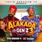 ALAKADA GEN-Z 3 MOVIE | Latest Nigeria Comedy Movie | Toyin Abraham, Gabriel Afolayan, Bolaji Amusan 1784243241_maxresdefault.jpg