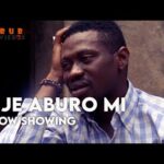 EJE ABURO MI - Latest Yoruba Movie 2022 | Lateef Adedimeji, Sotayo Sobola, Muyiwa Ademola, Jaye Kuti 1784844158_hqdefault.jpg