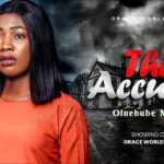 THE ACCUSER | LATEST CHRISTIAN MOVIE | HER BIGGEST ENEMY WAS NOT WHO YOU THINK ( FULL MOVIE ) 1784931559_maxresdefault.jpg