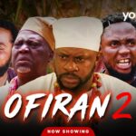 Ofiran 2 Yoruba Movie 2026 Drama | Odunlade Adekola, Ganiu Nofiu, Feranmi Oyalowo,Funmi Bank Anthony 1785638349_maxresdefault.jpg