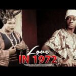 LOVE IN 1972 : TRENDING 2025 AWARD WINNING YORUBA MOVIE STARRING LATEEF ADEDIMEJI AND OTHERS 1785762865_hqdefault.jpg