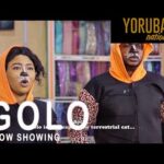 Golo 2 Latest Yoruba Movie 2021 Drama Starring Odunlade Adekola | Wunmi Ajiboye | Segun Ogungbe 1786498966_hqdefault.jpg