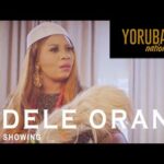 Adele Oran 2 | Latest Yoruba Movie 2022 Drama Starring Wunmi Toriola | Remi Surutu | Tunde Ola Yusuf 1786528037_hqdefault.jpg