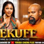 Ifekufe (Desire & Consequences) | Latest Yoruba Movies 2026 Gabriel Afolayan, Irewole Olaniyan 1788041070_maxresdefault.jpg