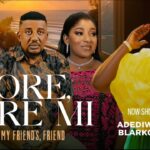 ORE ORE MI (MY FRIEND'S FRIEND) - Yoruba Movie 2025 Drama | MIDE MARTINS | OBATIDE | BLARKGOLD 1788140271_maxresdefault.jpg