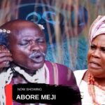 ABORE MEJI - ANA FRICAN YORUBA MOVIE STARRING : ABIJA , ABENI AGBON 1788147501_maxresdefault.jpg