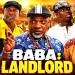 BABA LANDLORD -Latest Yoruba Movie 2026 Starring MR LATIN | OLAIYA IGWE | OKELE 1788559636_maxresdefault.jpg