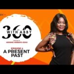 360 WITH ABBY S1E4: A PRESENT PAST 1789136498_hqdefault.jpg