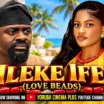 Ileke Ife (Love Beads) | Latest Yoruba Movies 2026 Irewole Olaniyan, Juliet Jatto, Apa 1790773889_maxresdefault.jpg