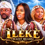 ILEKE (WAIST BEADS) Tope Osobo - Julliet Jatto - Latest Yoruba Movies 2026 Yoruba Movie 2026 Drama 1790883668_maxresdefault.jpg
