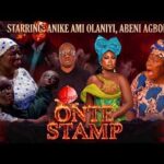 ONTE (STAMP) - Latest Yoruba Movie 2026 | ANIKE AMI OLANIYI, ABENI AGBON | Latest Anike Ami Movie 1791418726_hqdefault.jpg
