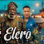 ILE ELERO Latest Yoruba Movie 2026 Ogboluke, Akinola Akano, Atoribewu, Ojopagogo, Kemi Owadara 1791500217_maxresdefault.jpg