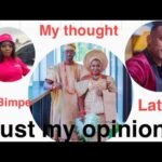 LATEEF ADEDIMEJI & MO-BIMPE OYEBADE'S MARRIAGE ( My thought) 1791791892_hqdefault.jpg