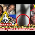 Disà ster😱Gistlover Exp0se INI EDO had sèx, nùdes found on the arrested empress njamah boyfriend 1793055626_hqdefault.jpg