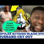 Gistlover exp0se popular actress OLAIDE OYEDEJI😱❌OLAIDE OYEDEJI HUSBAND CRY OUT😭 1793332869_hqdefault.jpg